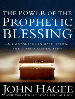 The Power of the Prophetic Blessing - John Hagee.pdf